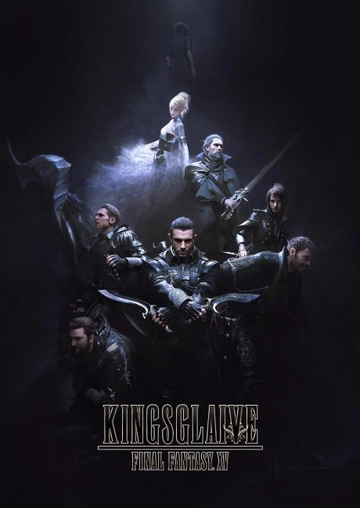 Kingsglaive Final Fantasy XV