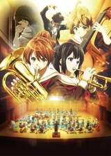 Sound! Euphonium The Movie: Welcome to the Kitauji High School Concert Band