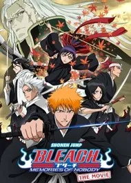 Bleach the Movie: Memories of Nobody